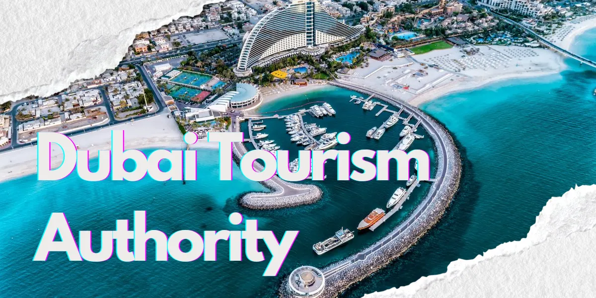 dubai tourism authorityI