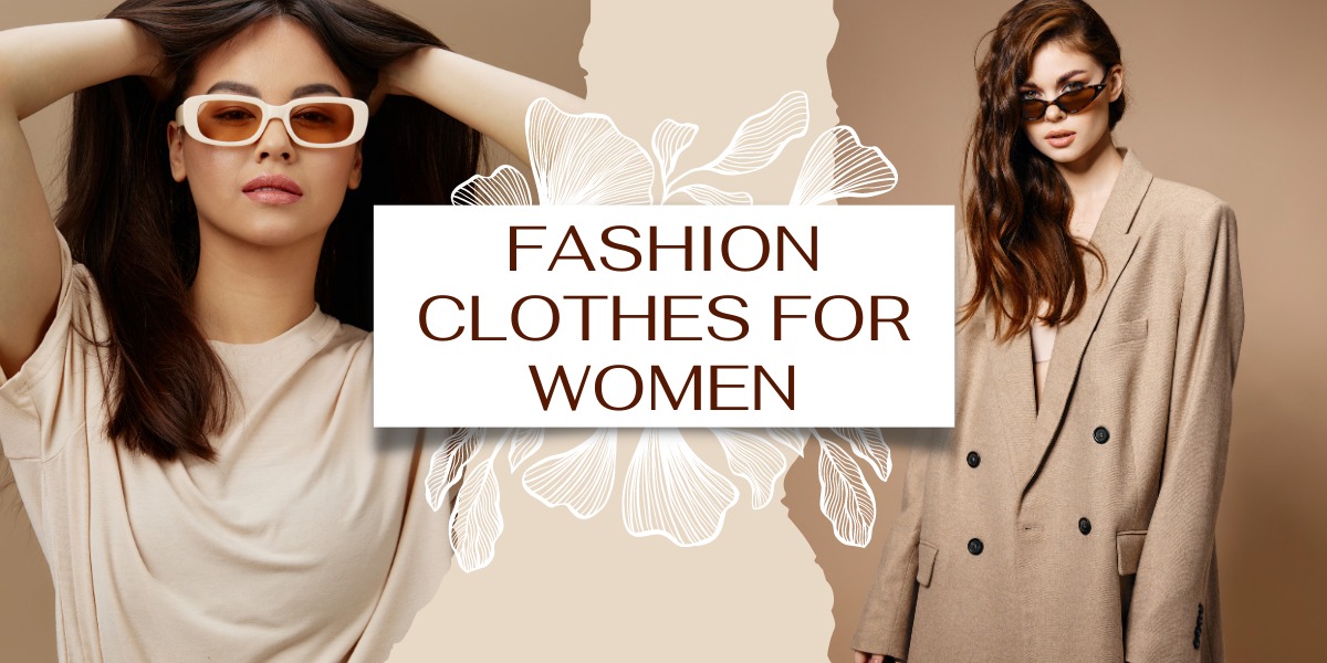 fashion clothes for women