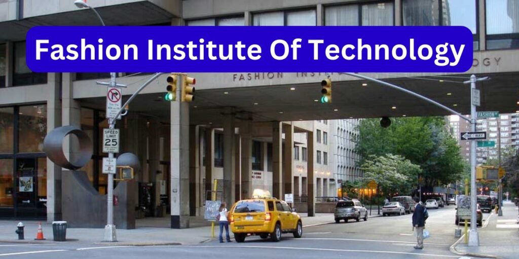 fashion institute of technology