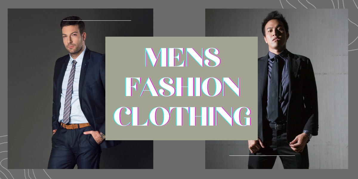 Mens Fashion Clothing