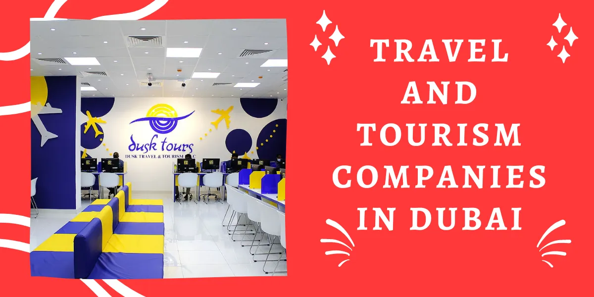 travel and tourism companies in dubai