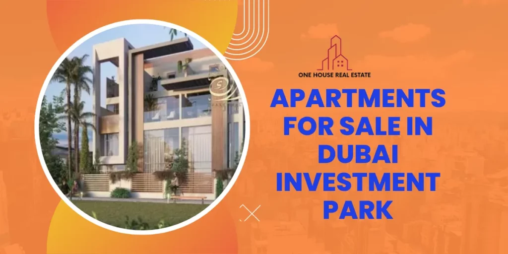 Apartments for Sale in Dubai Investment Park