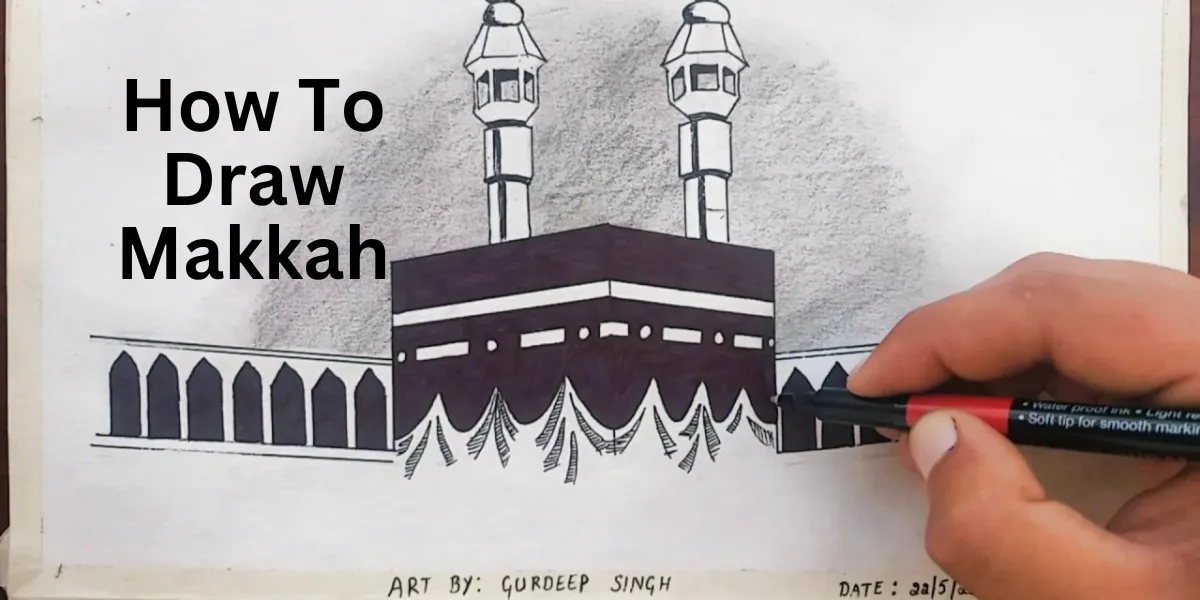 How To Draw Makkah
