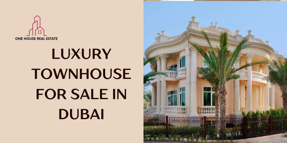 Luxury Townhouse For Sale In Dubai