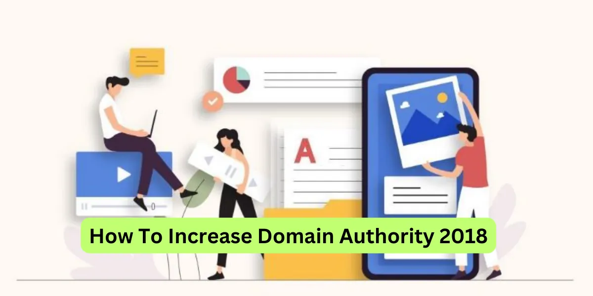 How To Increase Domain Authority 2018