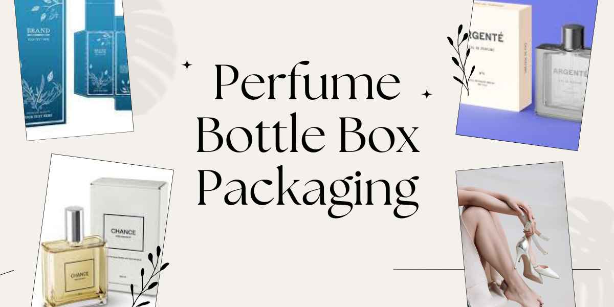 Perfume Bottle Box Packaging