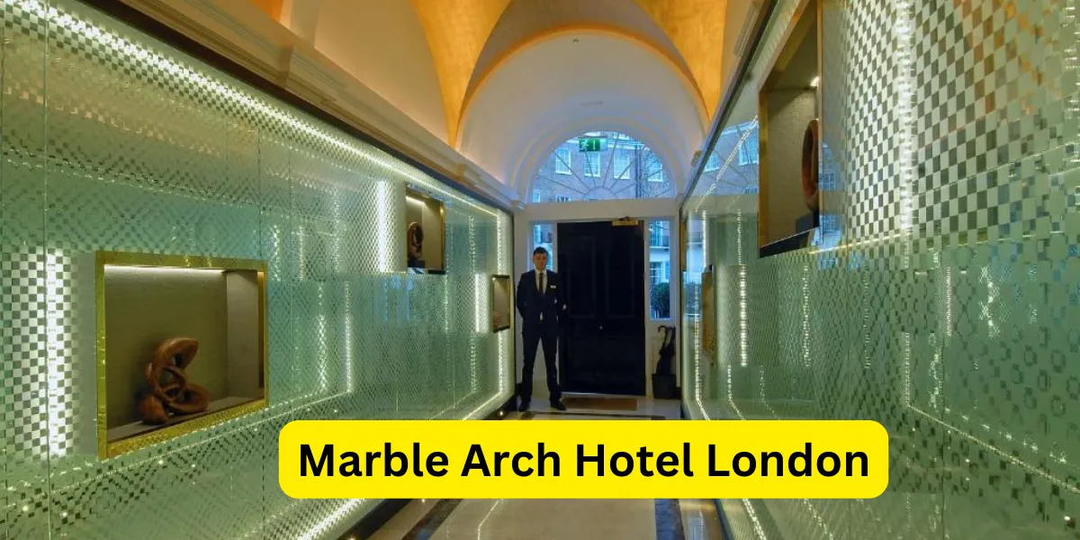 Marble Arch Hotel London