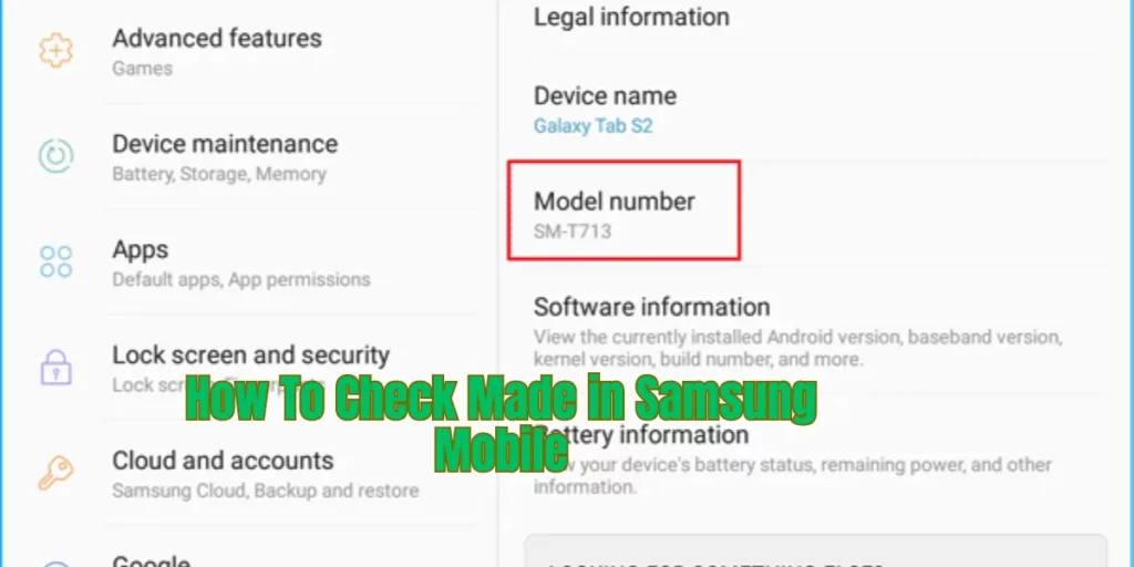How To Check Made in Samsung Mobile
