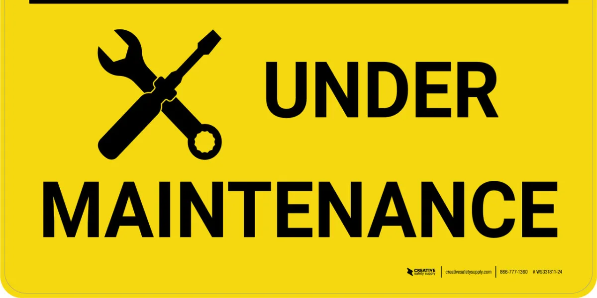 Under Maintenance Sign