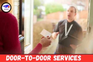 Door-to-Door Services