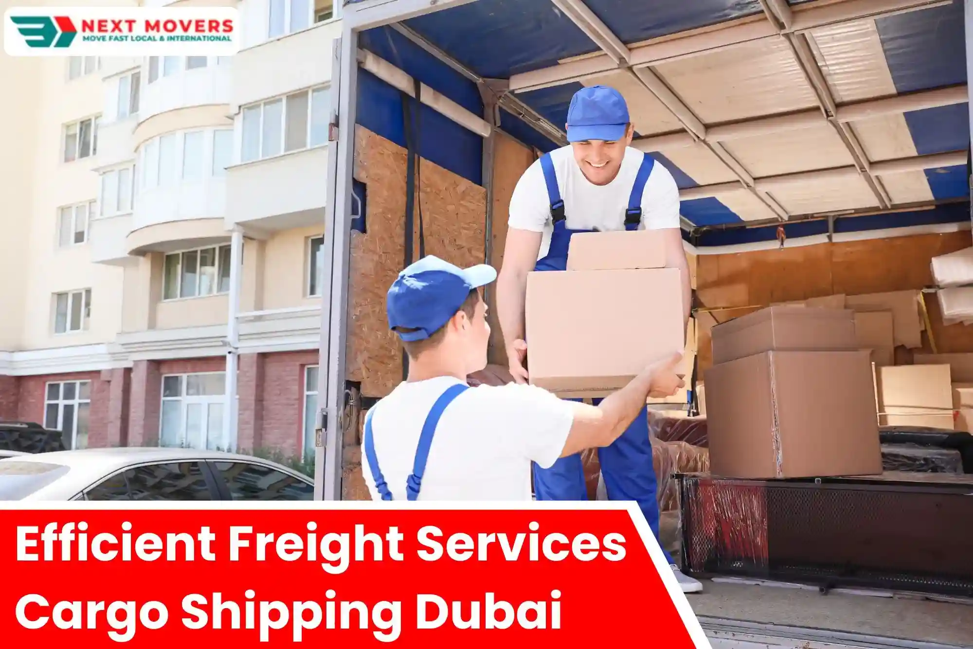 Efficient Freight Services Cargo Shipping Dubai