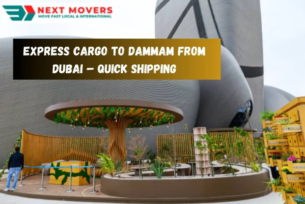 Express Cargo to Dammam from Dubai – Quick Shipping