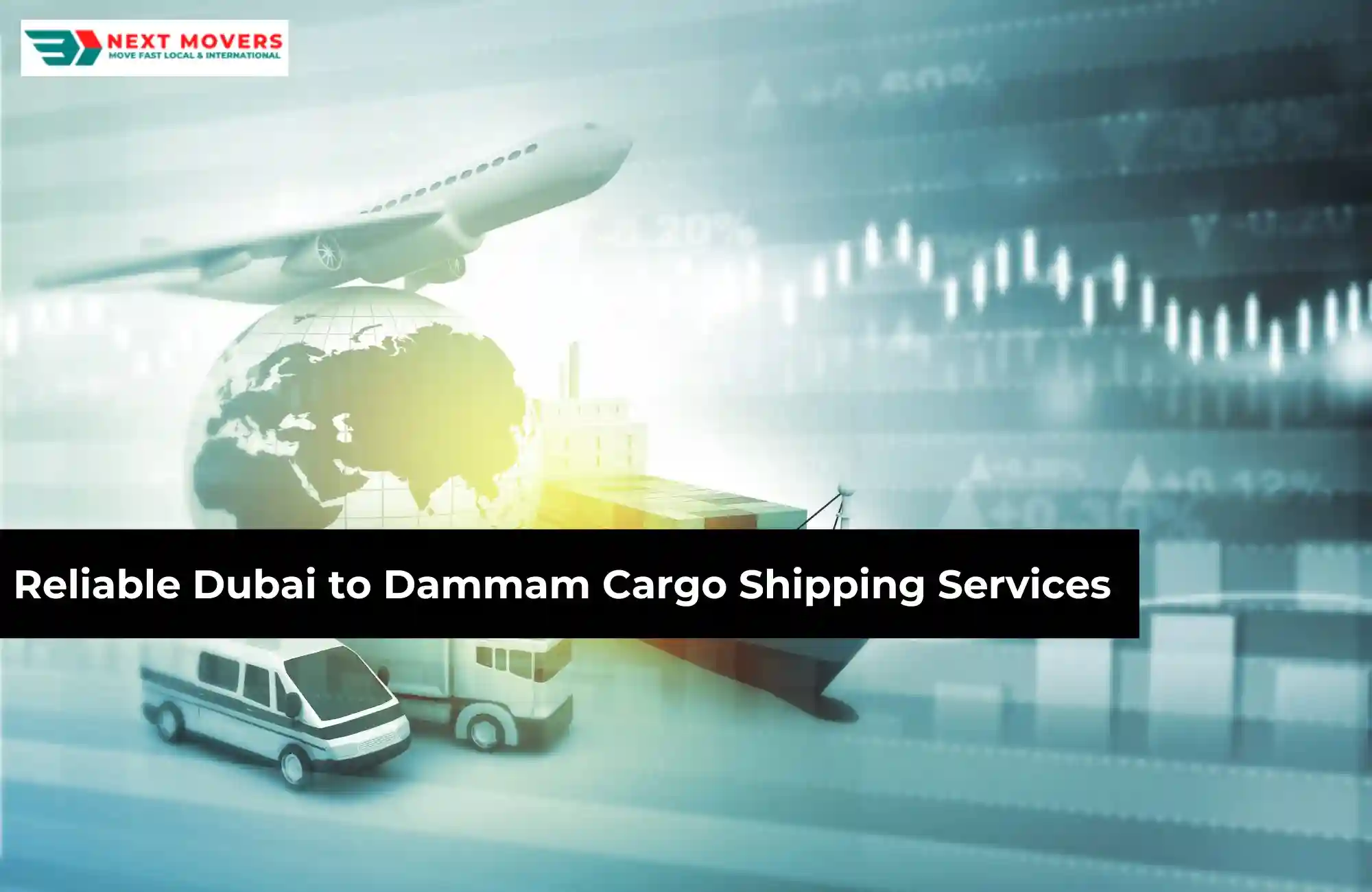 Reliable Dubai to Dammam Cargo Shipping Services